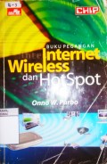 BUKU PEGANGAN INTERNET WIRELESS DAN HOTSPOT