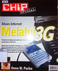 CHIP SPESIAL AKSES INTERNET MALALUI 3G